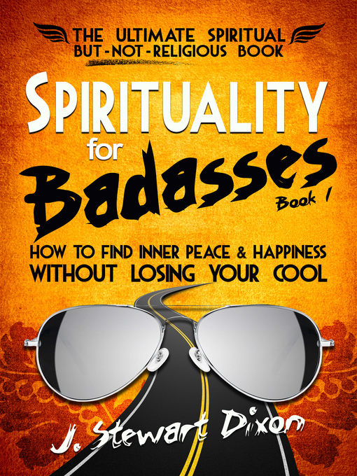 Title details for How to find inner peace and happiness without losing your cool by J. Stewart Dixon - Available